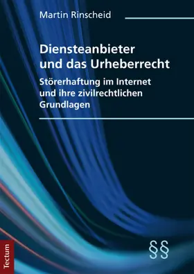 Rinscheid | Diensteanbieter und das Urheberrecht | E-Book | www.sack.de