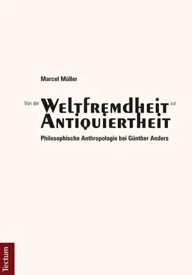 Müller |  Von der "Weltfremdheit" zur "Antiquiertheit" | eBook | Sack Fachmedien