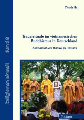 Ho / Schmitz | Trauerrituale im vietnamesischen Buddhismus in Deutschland | E-Book | sack.de