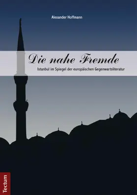 Hoffmann |  Die nahe Fremde | eBook | Sack Fachmedien