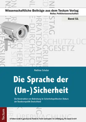 Schulze |  Die Sprache der (Un-)Sicherheit | eBook | Sack Fachmedien