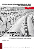 Berlin |  Kundenbindung im Zuschauersport | eBook | Sack Fachmedien