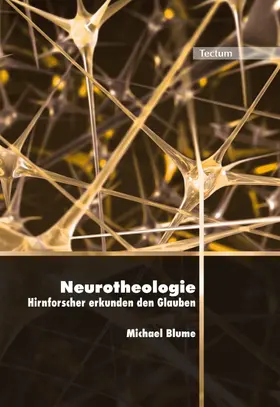 Blume |  Neurotheologie | eBook | Sack Fachmedien