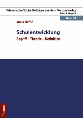 Muftic |  Schulentwicklung | eBook | Sack Fachmedien