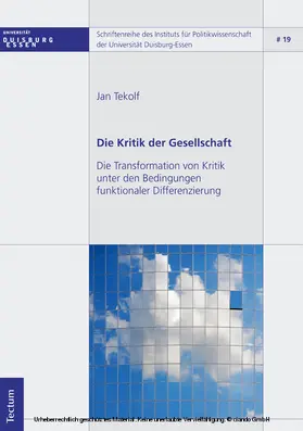 Tekolf |  Die Kritik der Gesellschaft | eBook | Sack Fachmedien