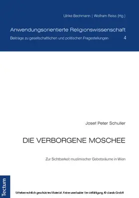 Schuller / Reiss / Bechmann | Die verborgene Moschee | E-Book | www.sack.de