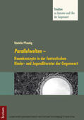 Pfennig / Neuhaus |  Parallelwelten | eBook | Sack Fachmedien