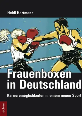 Hartmann |  Frauenboxen in Deutschland | eBook | Sack Fachmedien