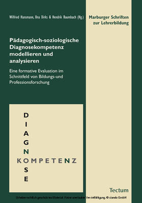 Hansmann / Dirks / Baumbach | Pädagogisch-soziologische Diagnosekompetenz modellieren und analysieren | E-Book | sack.de