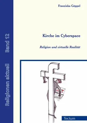 Göppel / Schmitz |  Kirche im Cyberspace | eBook | Sack Fachmedien