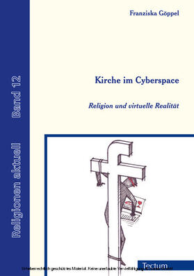 Göppel / Schmitz | Kirche im Cyberspace | E-Book | sack.de