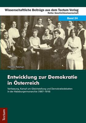 Rebhan |  Entwicklung zur Demokratie in Österreich | eBook | Sack Fachmedien