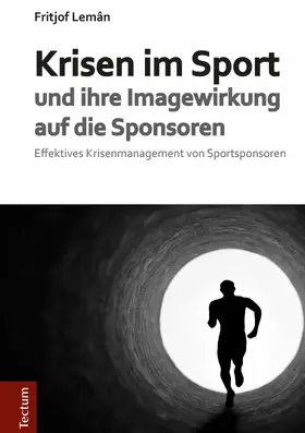 Lemân |  Krisen im Sport und ihre Imagewirkung auf die Sponsoren | eBook | Sack Fachmedien