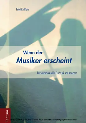 Platz |  Wenn der Musiker erscheint | eBook | Sack Fachmedien