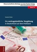 Dreier |  Die vertragsärztliche Vergütung in Deutschland auf dem Prüfstand | eBook | Sack Fachmedien