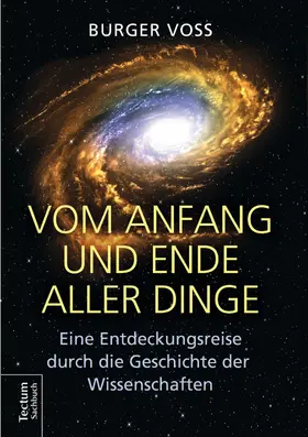 Voss |  Vom Anfang und Ende aller Dinge | eBook | Sack Fachmedien