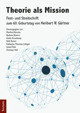 Borutta / Grasekamp / Ketzer |  Theorie als Mission | eBook | Sack Fachmedien