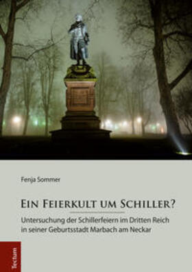 Sommer |  Ein Feierkult um Schiller? | eBook | Sack Fachmedien