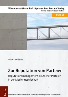 Pellarin |  Zur Reputation von Parteien | eBook | Sack Fachmedien