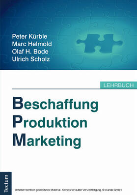 Kürble / Helmold / Bode | Beschaffung, Produktion, Marketing | E-Book | sack.de