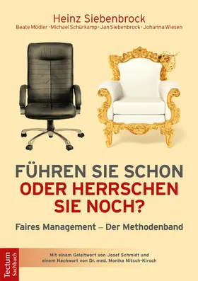 Siebenbrock / Mödler / Schürkamp |  Führen Sie schon oder herrschen Sie noch? | eBook | Sack Fachmedien