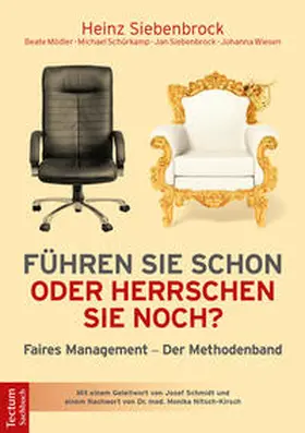 Siebenbrock / Mödler / Schürkamp |  Führen Sie schon oder herrschen Sie noch? | eBook | Sack Fachmedien