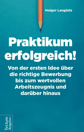 Langlotz |  Praktikum erfolgreich! | eBook | Sack Fachmedien