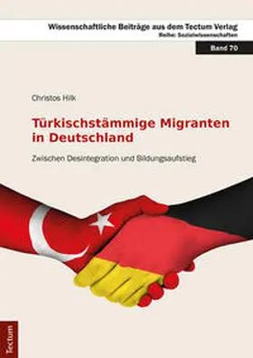 Hilk |  Türkischstämmige Migranten in Deutschland | eBook | Sack Fachmedien