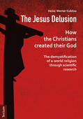 Kubitza |  The Jesus Delusion | eBook | Sack Fachmedien
