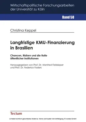Keppel / Feldsieper / Foders |  Langfristige KMU-Finanzierung in Brasilien | eBook | Sack Fachmedien