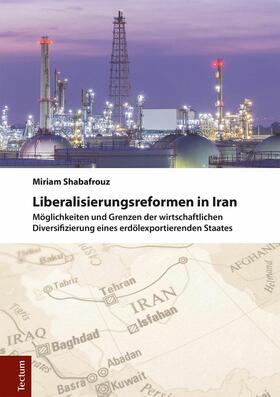 Shabafrouz | Liberalisierungsreformen in Iran | E-Book | sack.de