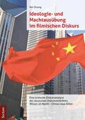 Zhuang |  Ideologie- und Machtausübung im filmischen Diskurs | eBook | Sack Fachmedien