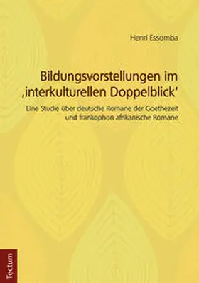 Essomba |  Bildungsvorstellungen im ‚interkulturellen Doppelblick’ | eBook | Sack Fachmedien
