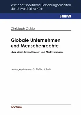 Oslislo |  Globale Unternehmen und Menschenrechte | eBook | Sack Fachmedien