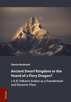 Burkhard |  Ancient Dwarf Kingdom or the Hoard of a Fiery Dragon? | eBook | Sack Fachmedien