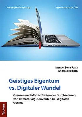 Parra / Kabisch |  Geistiges Eigentum vs. Digitaler Wandel | eBook | Sack Fachmedien