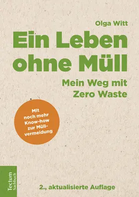 Witt |  Ein Leben ohne Müll | eBook | Sack Fachmedien