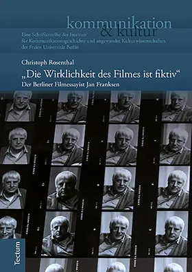 Rosenthal |  "Die Wirklichkeit des Filmes ist fiktiv" | eBook | Sack Fachmedien