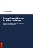 Batz |  Zentrale Herausforderungen des Bildungsmarketings | eBook | Sack Fachmedien