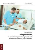 Wegner |  Pflegeexperten | eBook | Sack Fachmedien