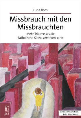 Born |  Missbrauch mit den Missbrauchten | eBook | Sack Fachmedien