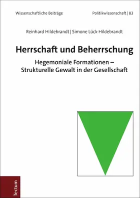Hildebrandt / Lück-Hildebrandt |  Herrschaft und Beherrschung | eBook | Sack Fachmedien