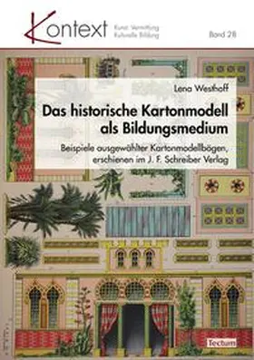 Westhoff |  Das historische Kartonmodell als Bildungsmedium | eBook | Sack Fachmedien