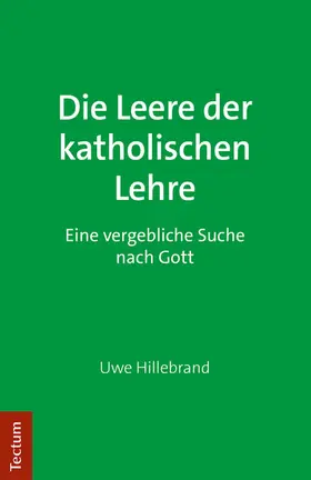 Hillebrand | Die Leere der katholischen Lehre | E-Book | www.sack.de