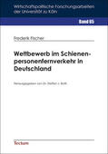 Fischer |  Wettbewerb im Schienenpersonenfernverkehr in Deutschland | eBook | Sack Fachmedien