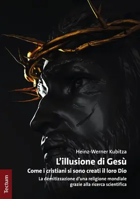 Kubitza |  L'illusione di Gesù | eBook | Sack Fachmedien