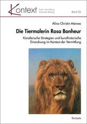 Meiwes |  Die Tiermalerin Rosa Bonheur | eBook | Sack Fachmedien