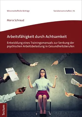 Schraud |  Arbeitsfähigkeit durch Achtsamkeit | eBook | Sack Fachmedien