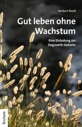 Nicoll |  Gut leben ohne Wachstum | eBook | Sack Fachmedien