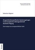 Höppner |  Die geschlechterspezifischen Quotenregelungen in der Europäischen Aktiengesellschaft | eBook | Sack Fachmedien